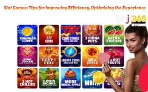 Slot Games: Tips for Improving Efficiency, Optimising the Experience