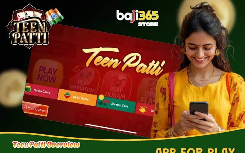Teen Patti Overview